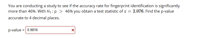 Solved You are conducting a study to see if the accuracy | Chegg.com