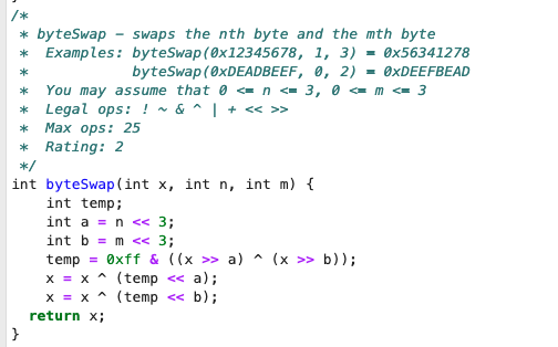 Solved /* * byteSwap swaps the nth byte and the mth byte * | Chegg.com