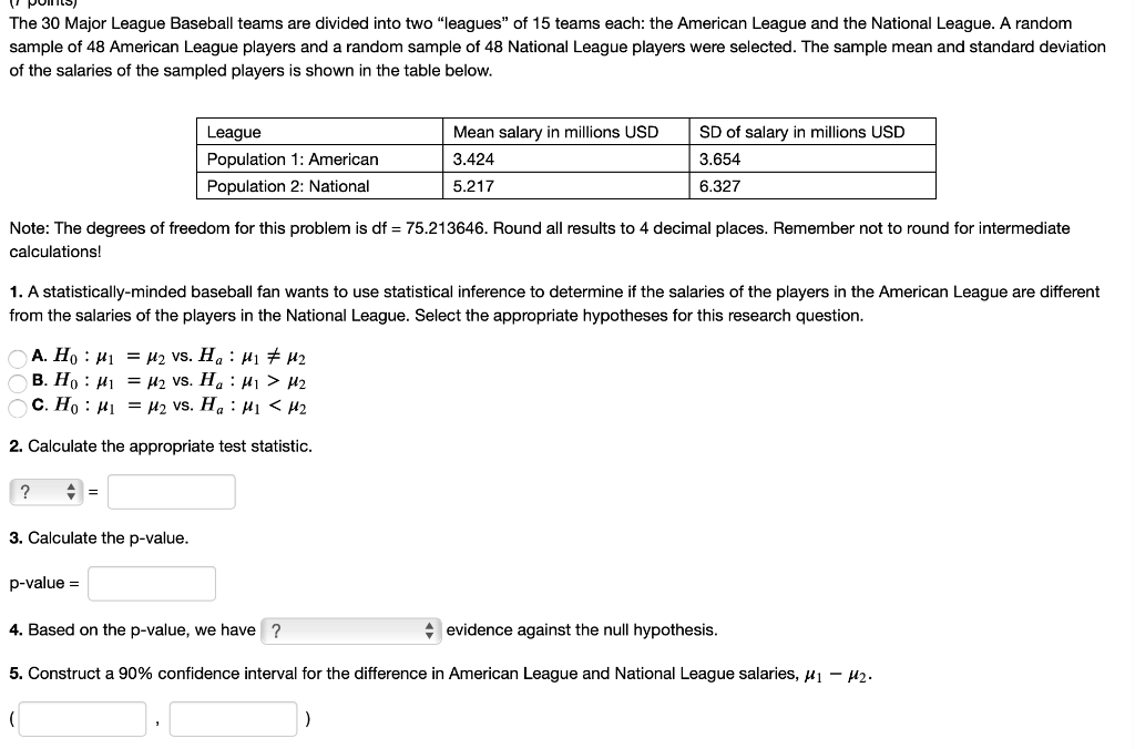 Solved The 30 Major League Baseball teams are divided into | Chegg.com