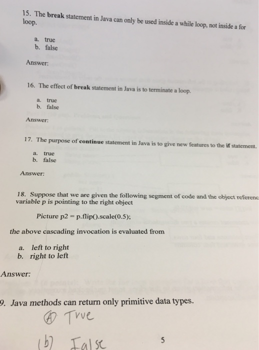 Solved 15. The break statement in Java can only be used | Chegg.com