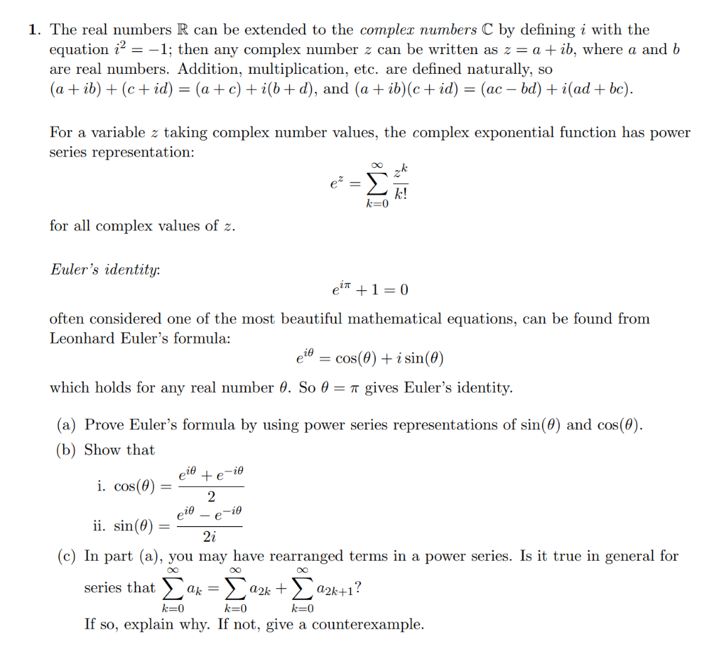 Solved 1. The real numbers R can be extended to the complex | Chegg.com