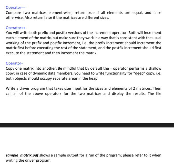 Solved Question 5: Matrix class In this program you will | Chegg.com
