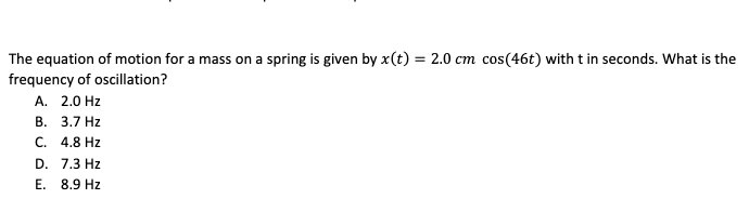Solved The equation of motion for a mass on a spring is | Chegg.com