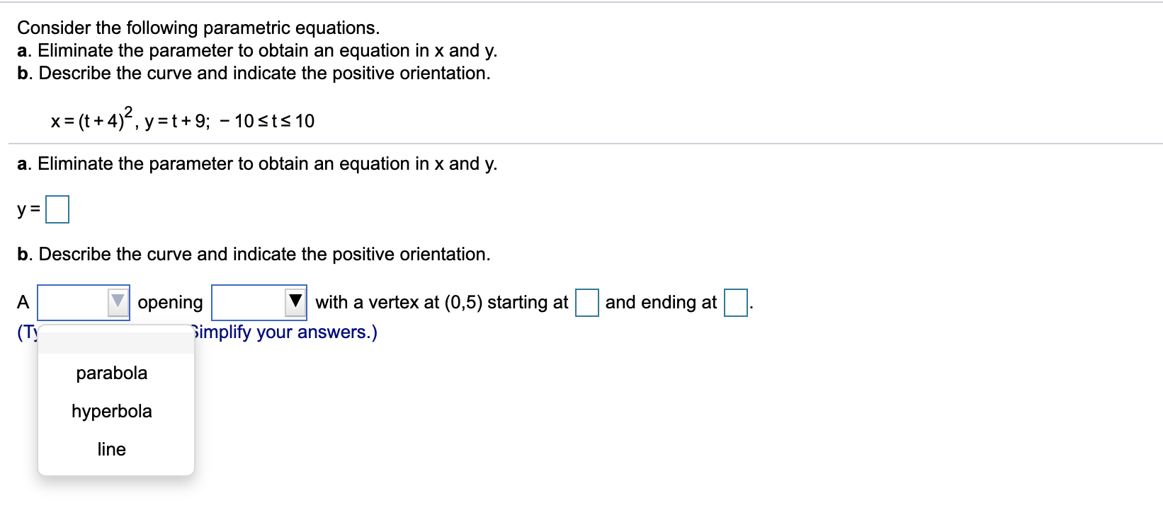 Solved Consider the following parametric equations. a. | Chegg.com
