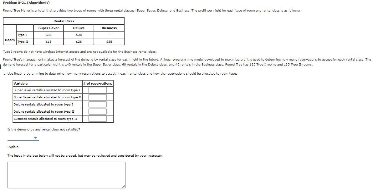 Problem 8-21 (Algorithmic) Round Tree Manor is a | Chegg.com