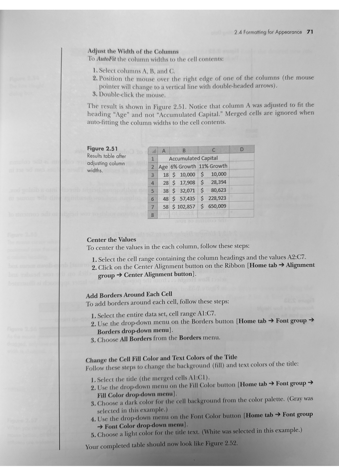 Adjust the Width of the ColumnsTo AutoFit the column | Chegg.com