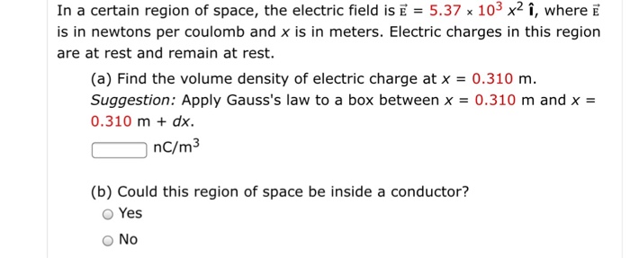 Solved In a certain region of space, the electric field is E | Chegg.com
