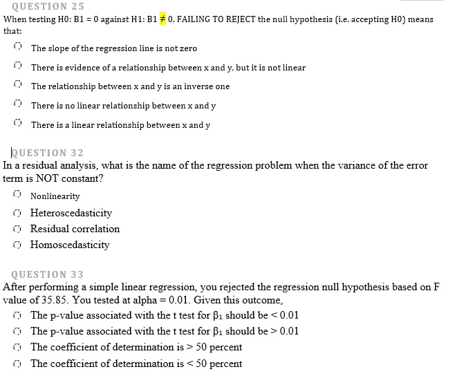 Solved QUESTION 25 When Testing HO: B1 = 0 Against H1: B1 * | Chegg.com