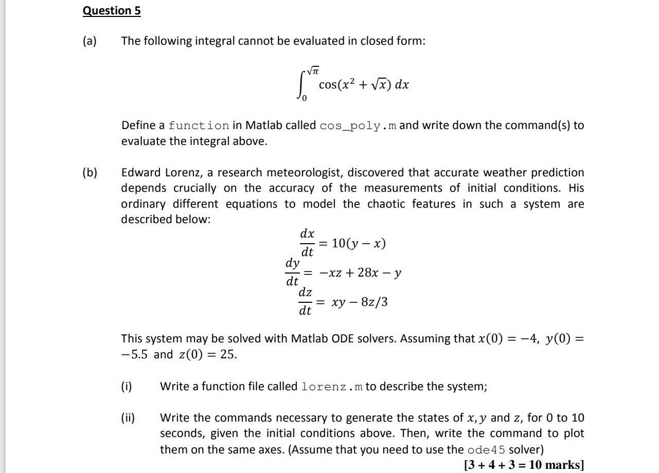 Solved Question 5 (a) The following integral cannot be | Chegg.com