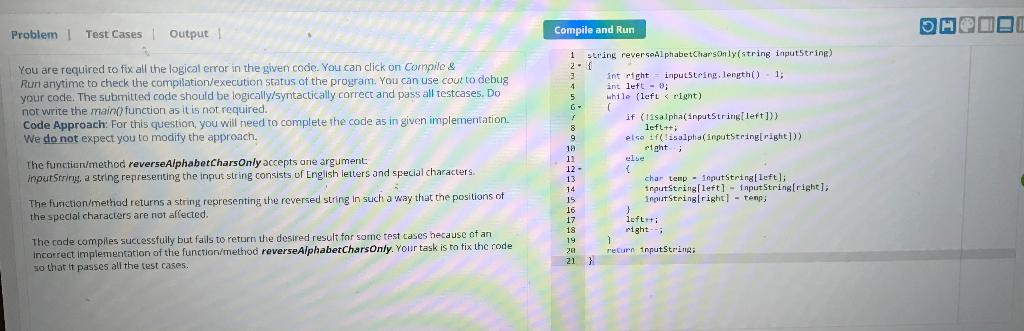 Solved MO Problem! Test Cases / Output Compile and Run You | Chegg.com