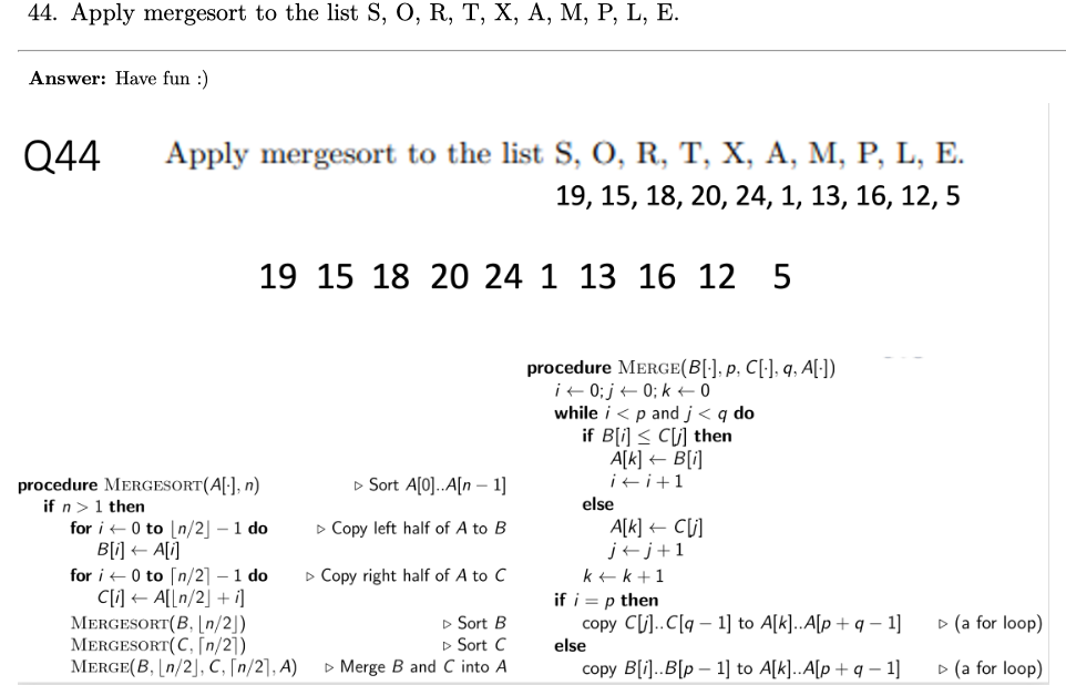 Solved 44. Apply Mergesort To The List S,O,R,T,X,A,M,P,L,E. | Chegg.com