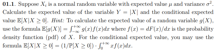 Solved 01.1. Suppose X, is a normal random variable with | Chegg.com