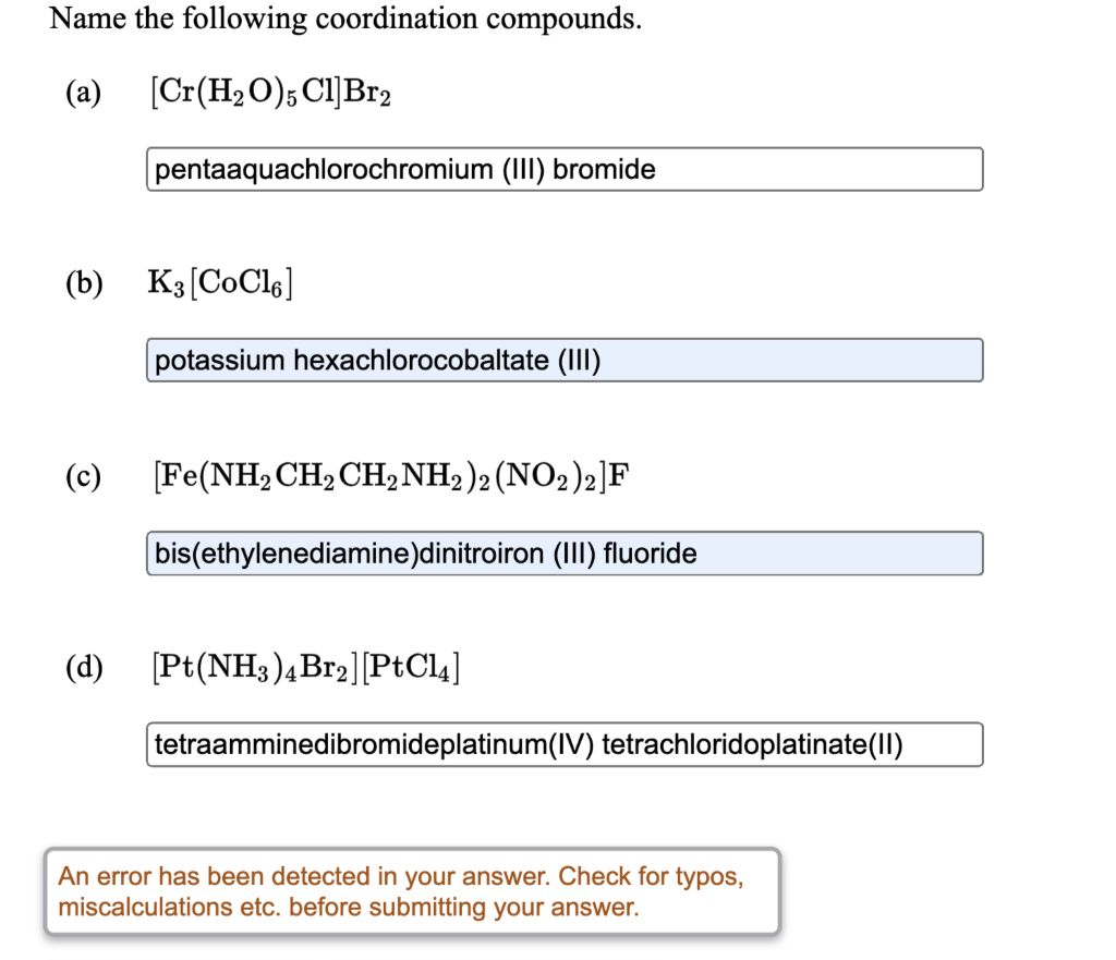 Solved Name The Following Coordination Compounds. (a) | Chegg.com