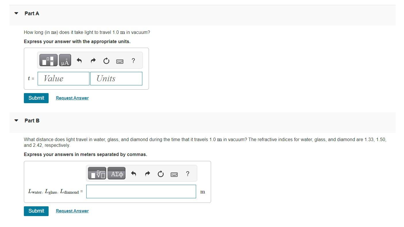Solved How long (in ns ) does it take light to travel 1.0 m
