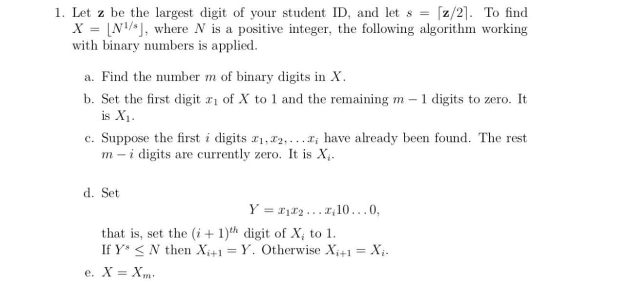 1 Let Z Be The Largest Digit Of Your Student Id Chegg Com