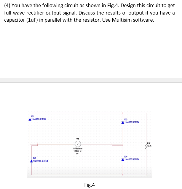 Solved (4) ﻿You have the following circuit as shown in | Chegg.com