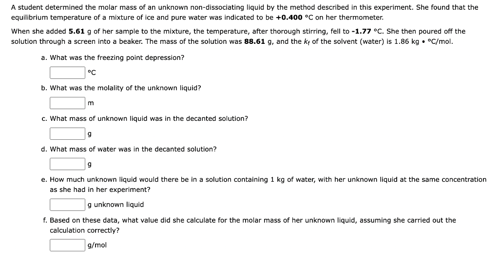Solved A student determined the molar mass of an unknown | Chegg.com