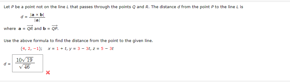 Let P be a point not on the line L that passes through the points Q and R. The distance d from the point P to the line L is d