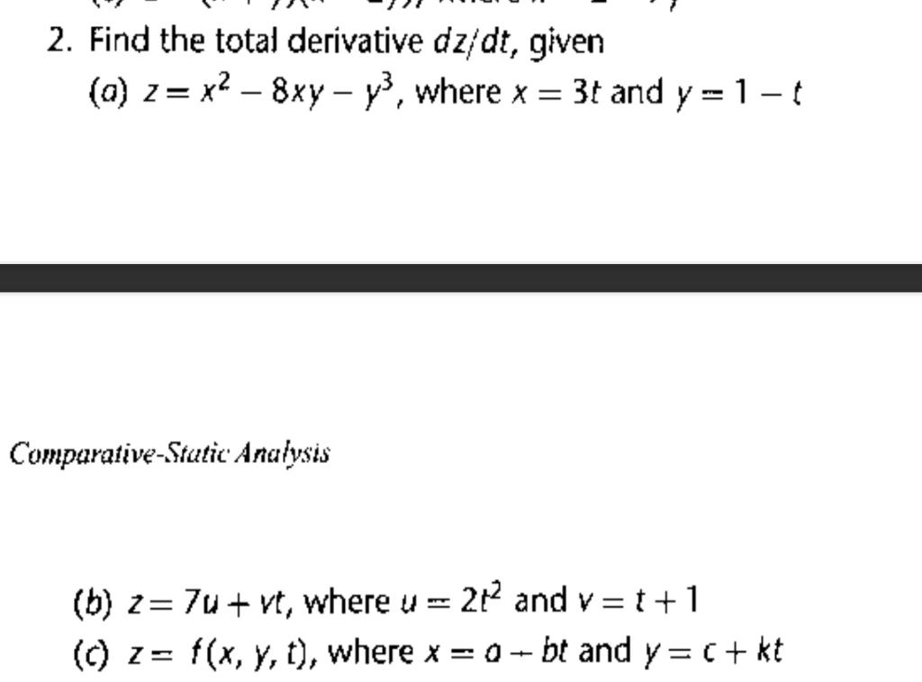 Solved 2 Find The Total Derivative Dz Dt Given A