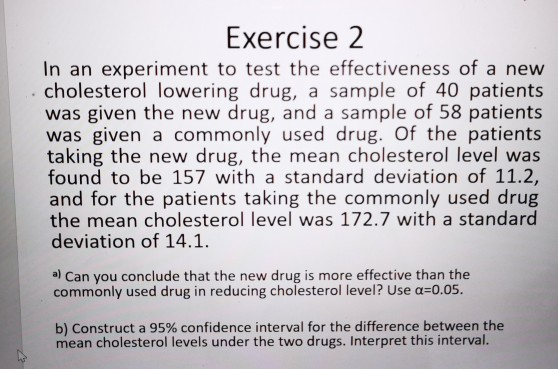 Solved Exercise 2 In an experiment to test the effectiveness | Chegg.com
