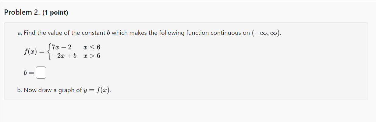 Solved A. Find The Value Of The Constant B Which Makes The | Chegg.com