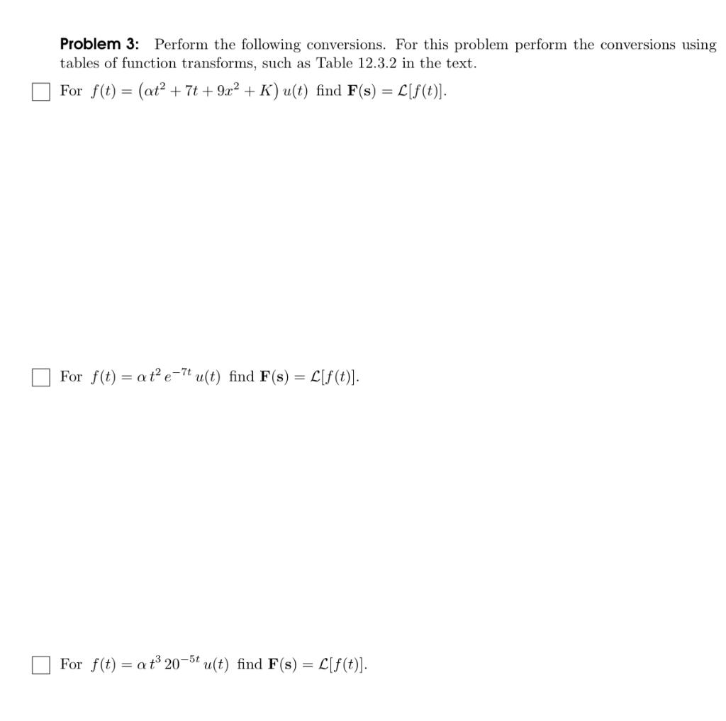 Solved Problem 3: Perform the following conversions. For | Chegg.com