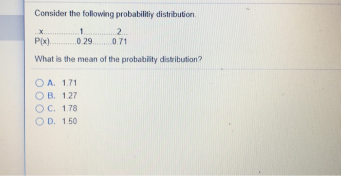 Solved Consider The Following Probabilitiy Distribution 2. | Chegg.com