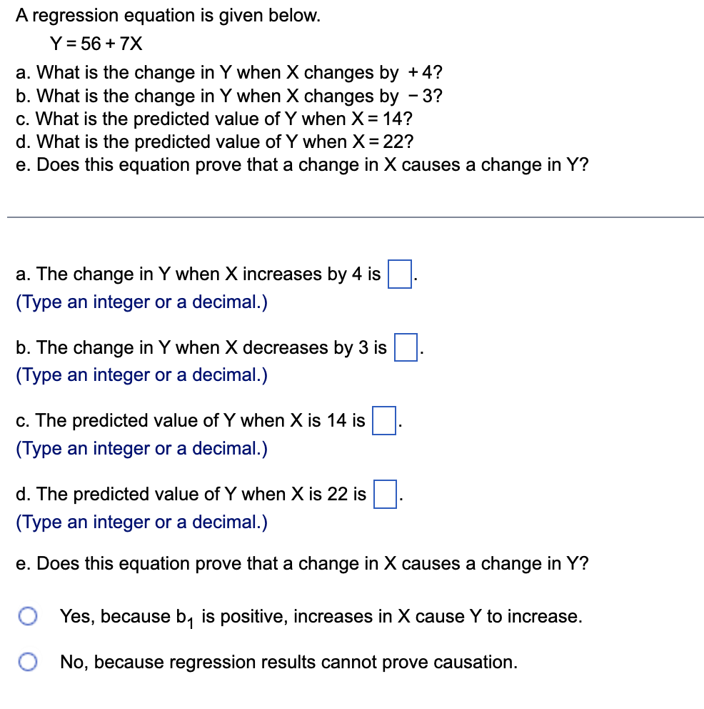 A regression equation is given below. Y = 56 ÷ 7X a. | Chegg.com