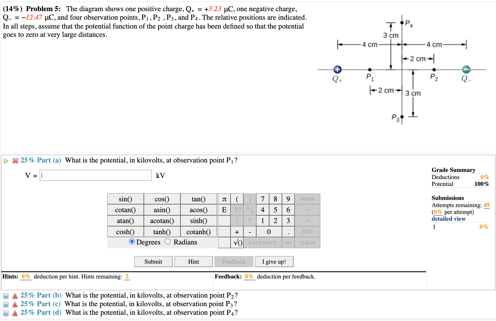 Solved (14\%) Problem 5: The diagram shows one positive | Chegg.com