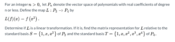 Solved For an integer n > 0, let Pn denote the vector space | Chegg.com
