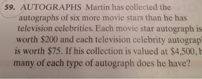 Solved 59. AUTOGRAPHS Martin has collected the autographs of | Chegg.com
