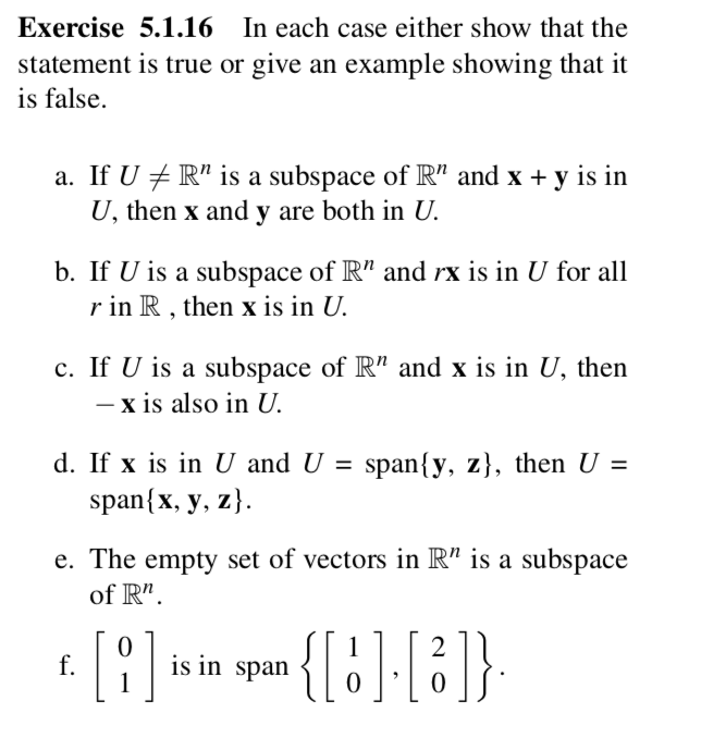 Solved Exercise 5.1.16 In each case either show that the | Chegg.com