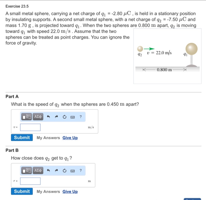 Solved A small metal sphere, carrying a net charge of q_1 =
