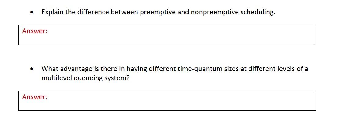 Solved Explain the difference between preemptive and | Chegg.com