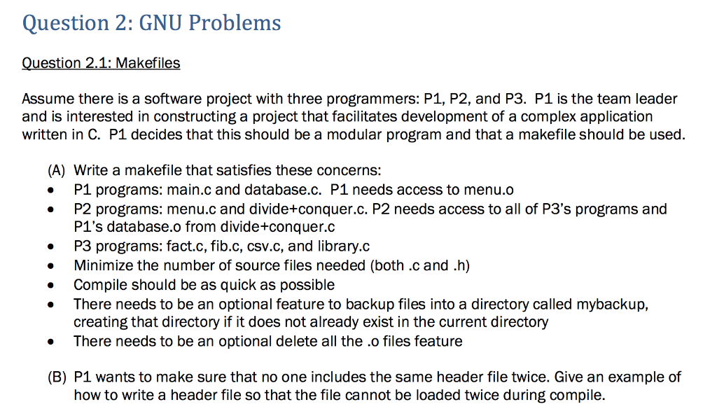 Question 2: GNU Problems Question 2.1: Makefiles | Chegg.com