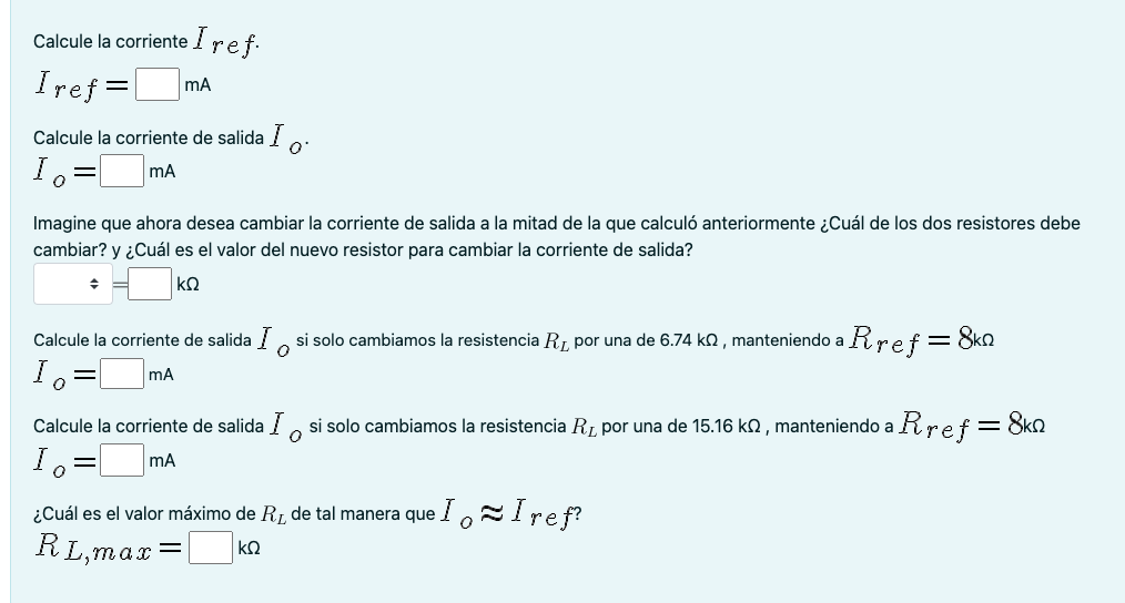 Calcule la corriente I ref. Iref =mA Calcule la | Chegg.com