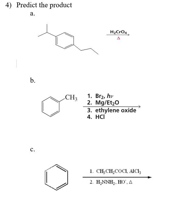 Solved 4) Predict The Product A. ΔH2CrO4 | Chegg.com