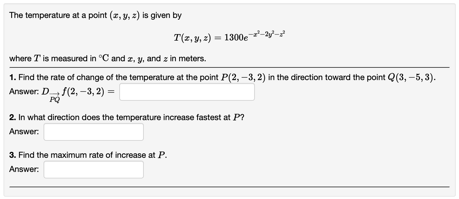 Solved The temperature at a point (x, y, z) is given by T(x, | Chegg.com