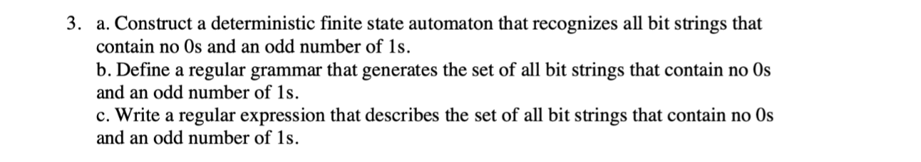 Solved A. Construct A Deterministic Finite State Automaton | Chegg.com