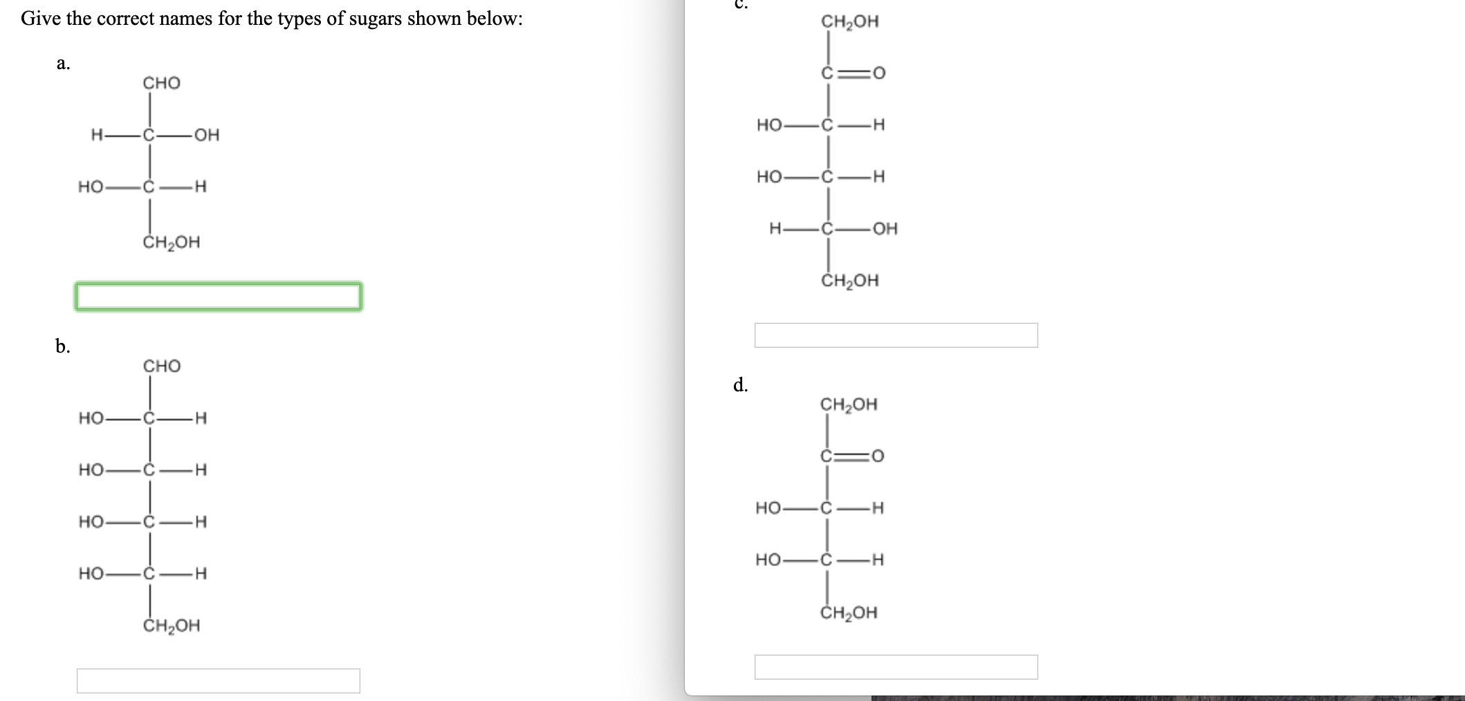 solved-give-the-correct-names-for-the-types-of-sugars-chegg