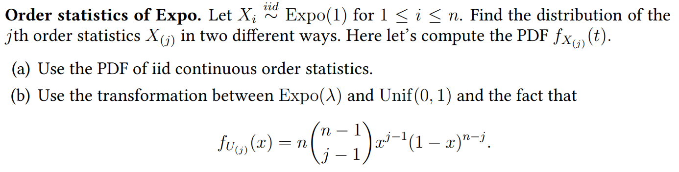 Solved Order statistics of Expo. Let Xi∼ iid Expo(1) for | Chegg.com