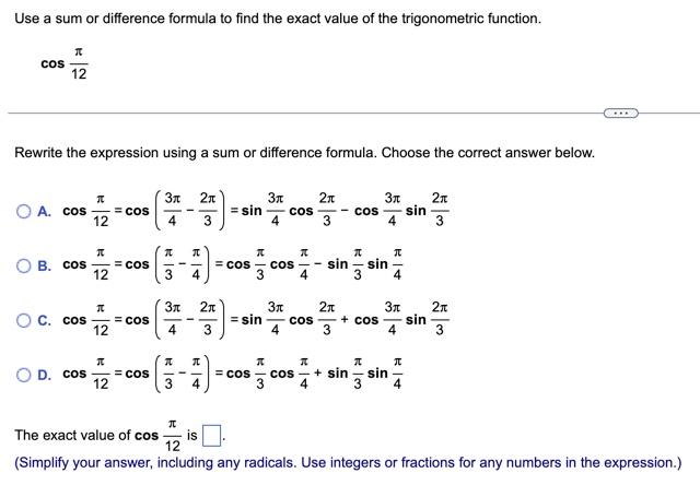 Solved Use A Sum Or Difference Formula To Find The Exact | Chegg.com