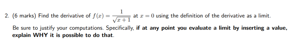 Solved 1 2. (6 Marks) Find The Derivative Of F(x) = X+1 At X 