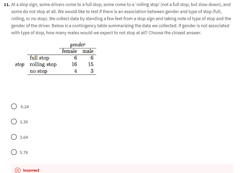 solved-11-at-a-stop-sign-some-drivers-come-to-a-full-stop-chegg