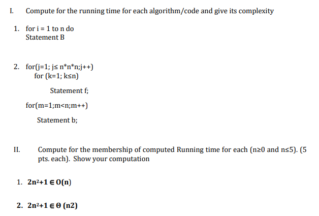 Solved I. Compute for the running time for each | Chegg.com