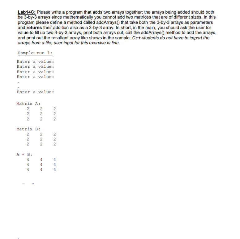 Solved Lab14C: Please write a program that adds two arrays | Chegg.com
