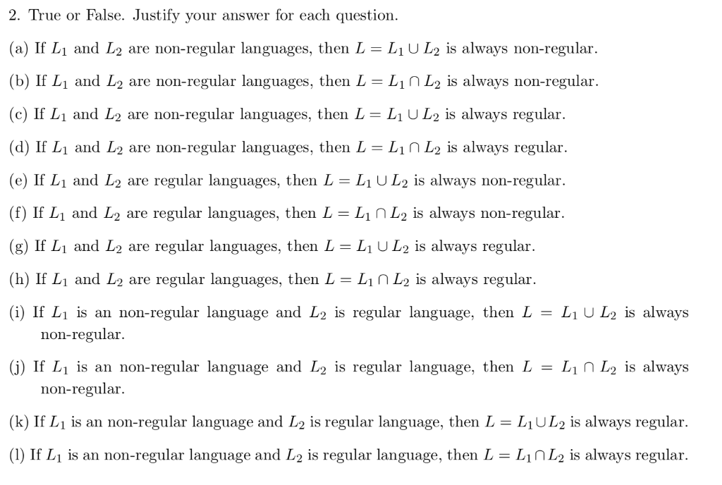 Solved 2. True or False. Justify your answer for each | Chegg.com