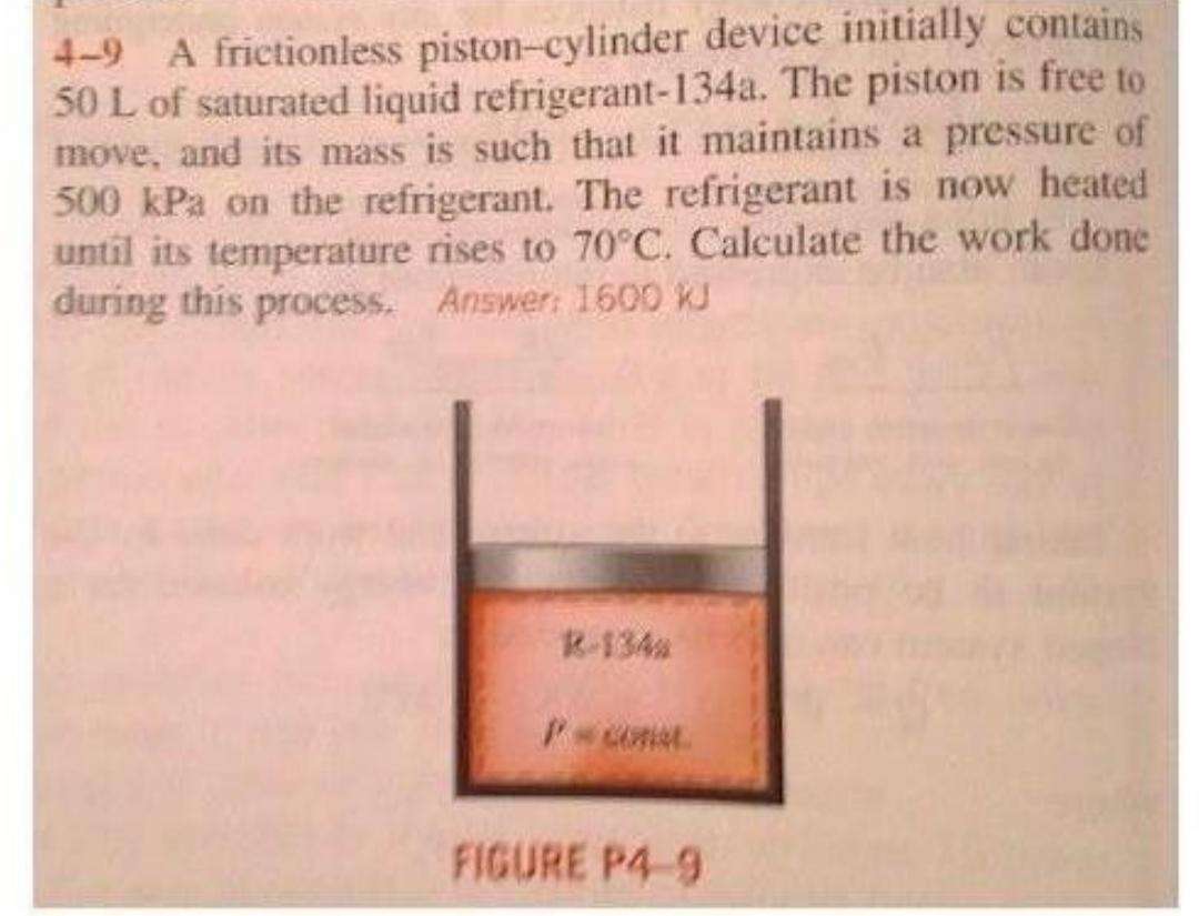 Solved 49 A frictionless pistoncylinder device initially