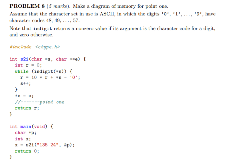 Solved PROBLEM 8 (5 marks). Make a diagram of memory for | Chegg.com