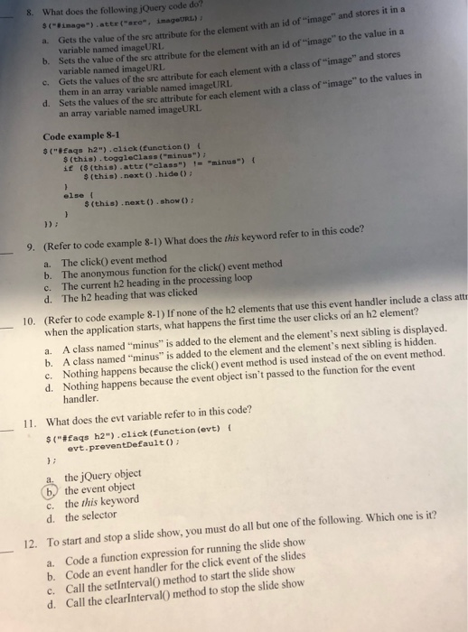 Solved 8. What does the following jQuery code do? s | Chegg.com